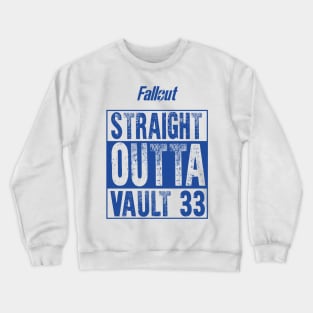 FALLOUT: STRAIGHT OUTTA VAULT 33 BLUE VERSION Crewneck Sweatshirt